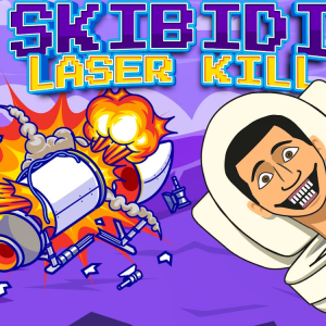 Skibidi Laser Kill