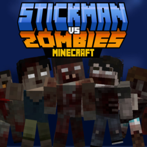 Stickman Vs Zombies Minecraft